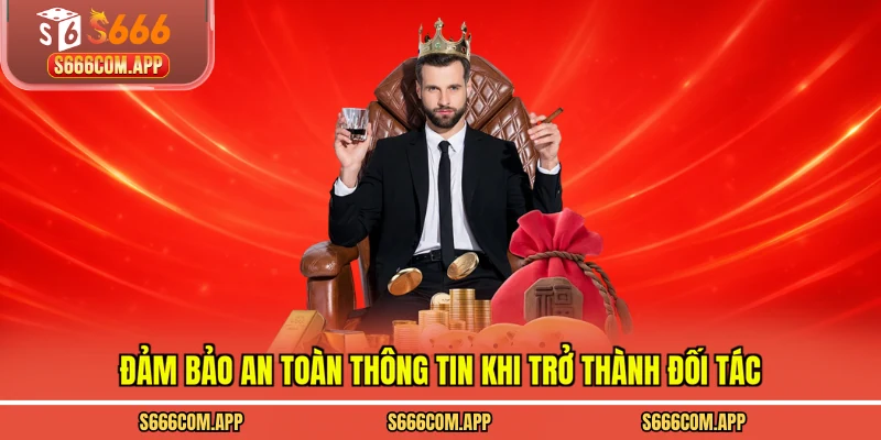 Đảm bảo an toàn thông tin khi trở thành đối tác